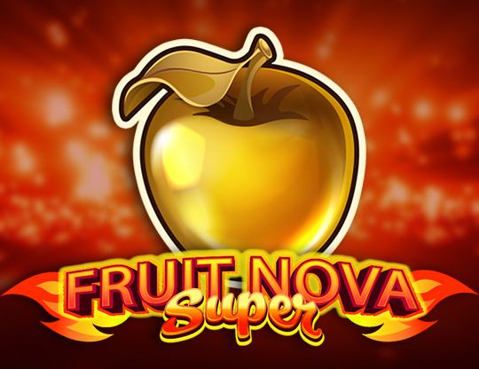 Fruit Nova Super